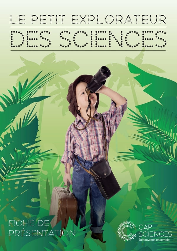 En savoir plus sur Le petit explorateur des sciences